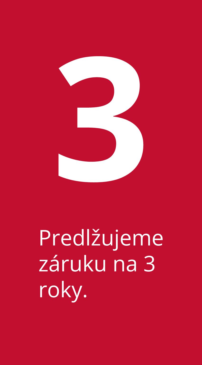 Predlžujeme záruku na 3 roky